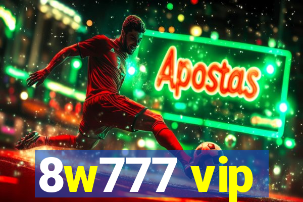 8w777 vip