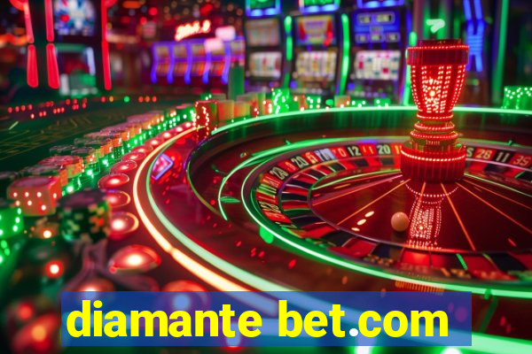 diamante bet.com