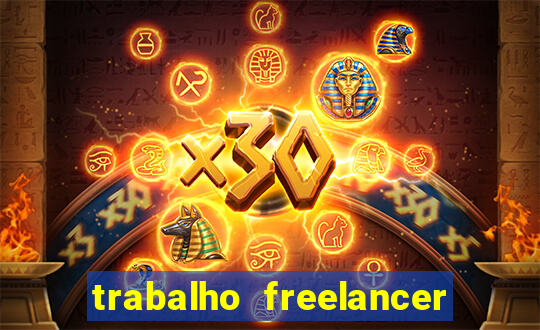 trabalho freelancer online digitador